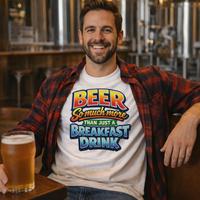 Load image into Gallery viewer, Beer: So much more than just a breakfast drink Unisex T-Shirt
